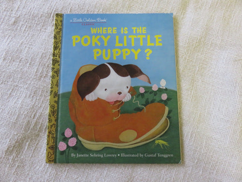 Where is the Poky Little Puppy? - A Little Golden Book